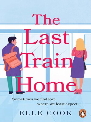 cover image of The Last Train Home
